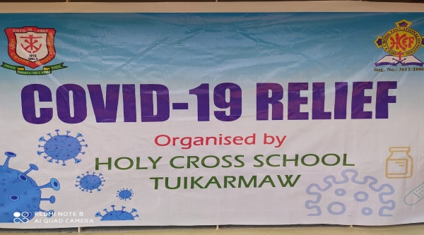 COVID-19 RELIEF-Organised by Holy Cross School Tuikarmaw